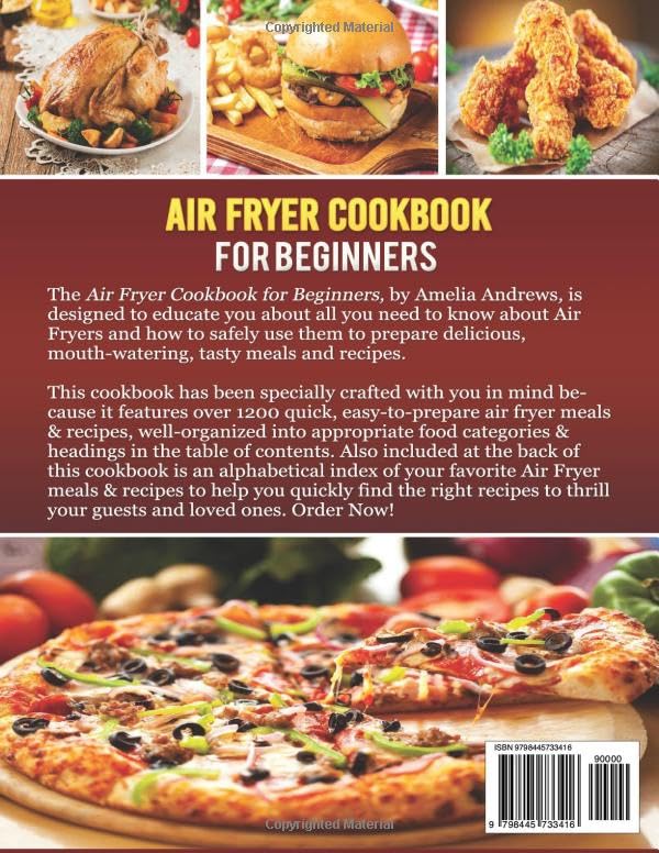 Air Fryer Cookbook for Beginners: 1200 Quick, Easy-to-Prepare Air Fryer Meals and Recipes for Beginners and Advanced Users - Image 2