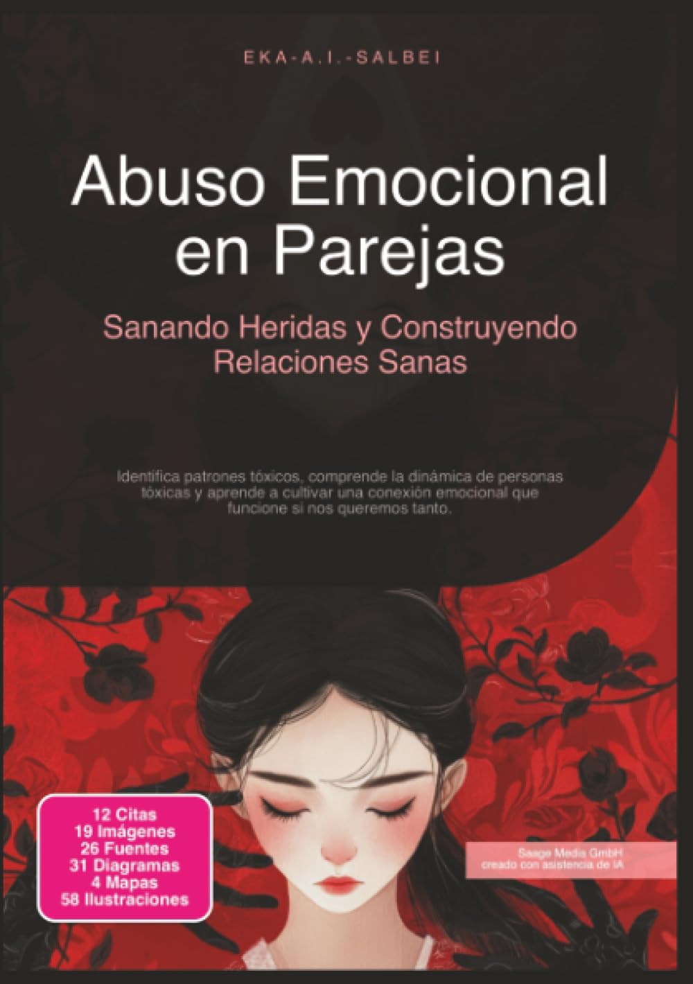 Abuso Emocional en Parejas: Sanando Heridas y Construyendo Relaciones Sanas (Relación)
