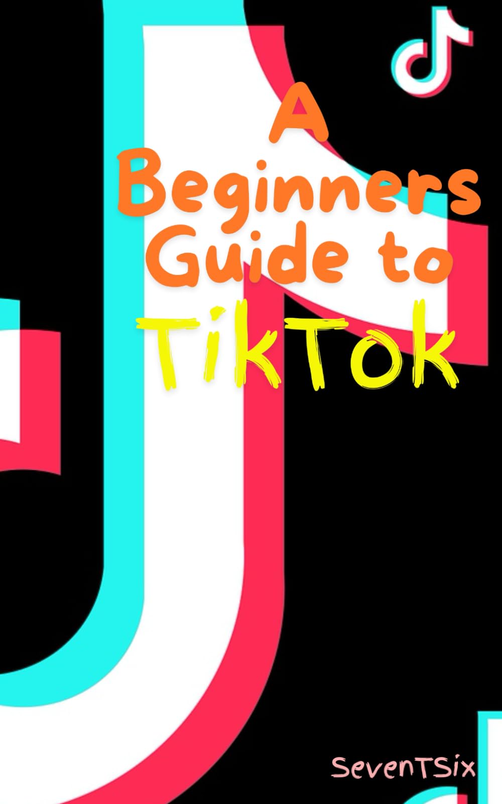 A Beginners Guide to TikTok