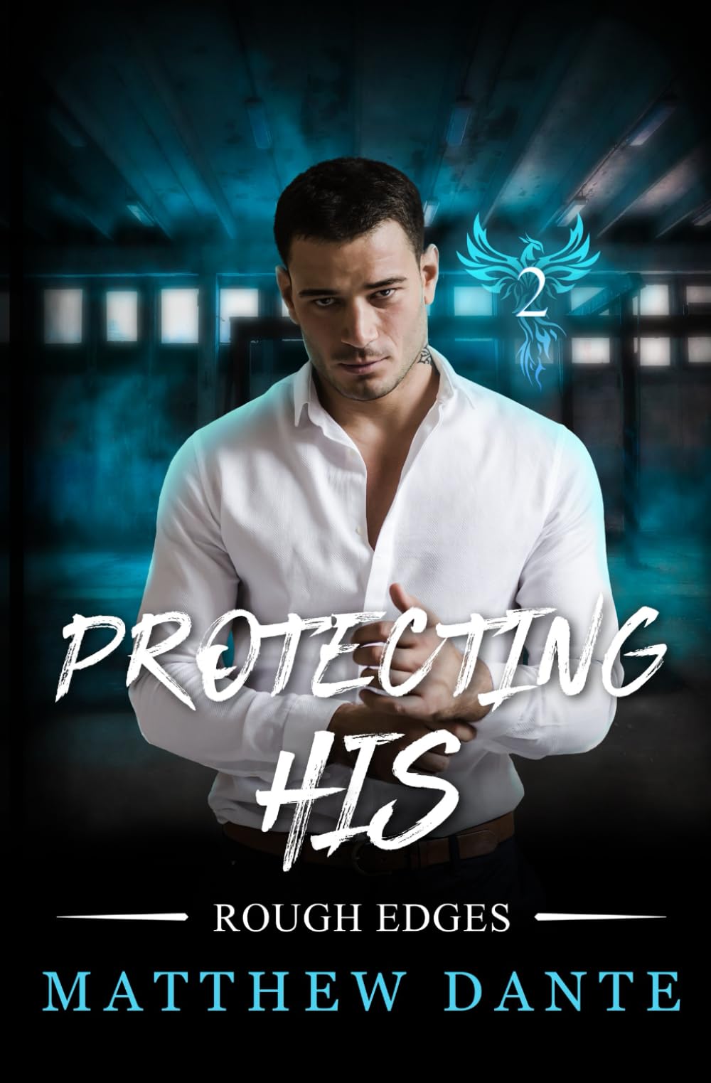 Buy Protecting His: 2 (Rough Edges) — BookShops.in