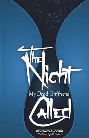 The Night My Dead Girlfriend Called