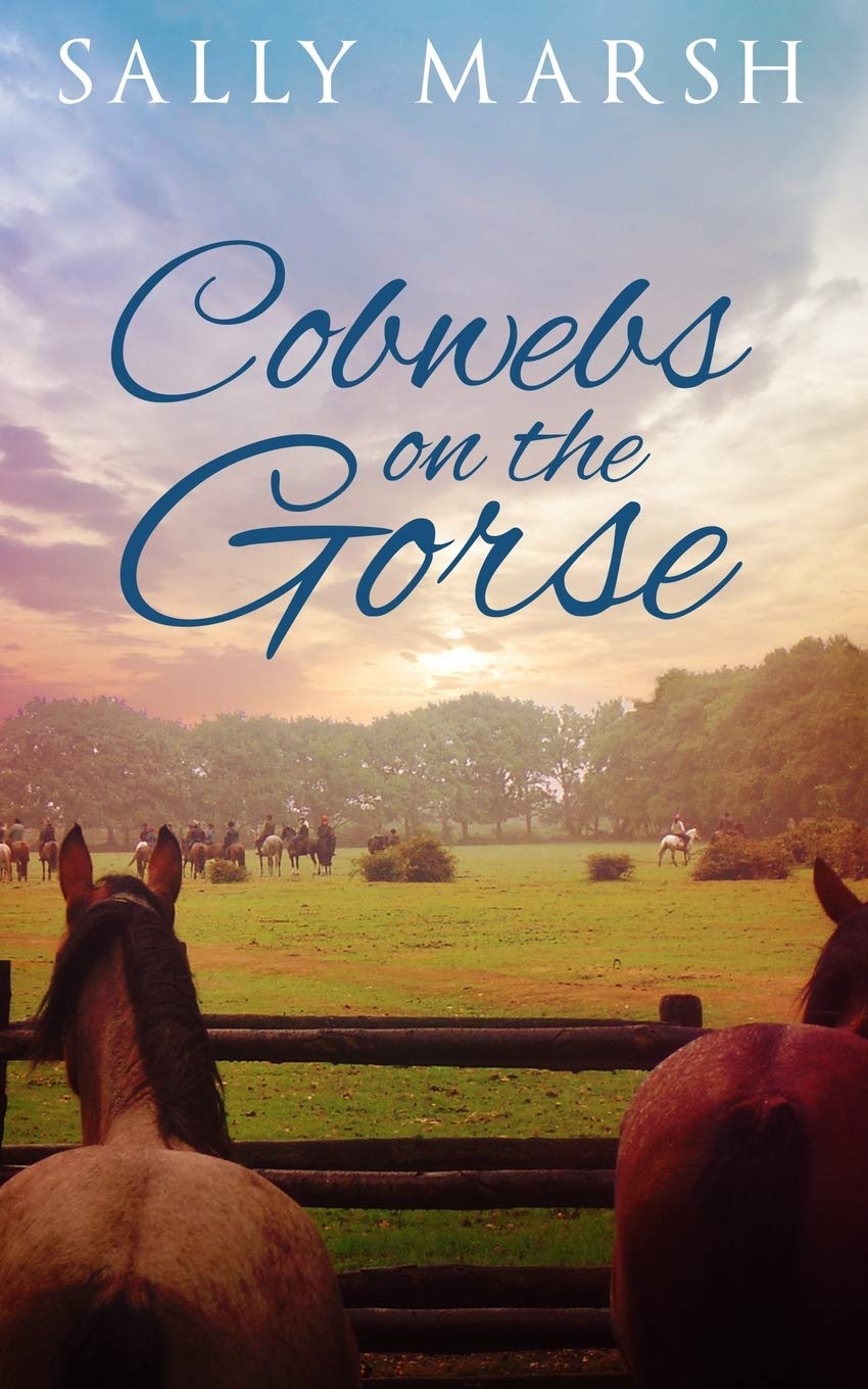 Cobwebs on the gorse: 1 (Gorse series)