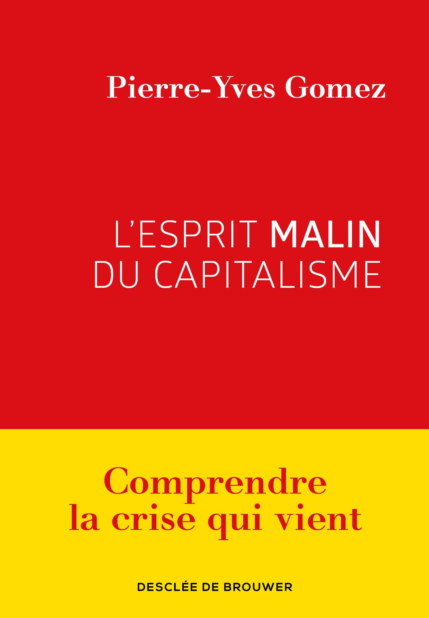 DDB L'esprit malin du capitalisme