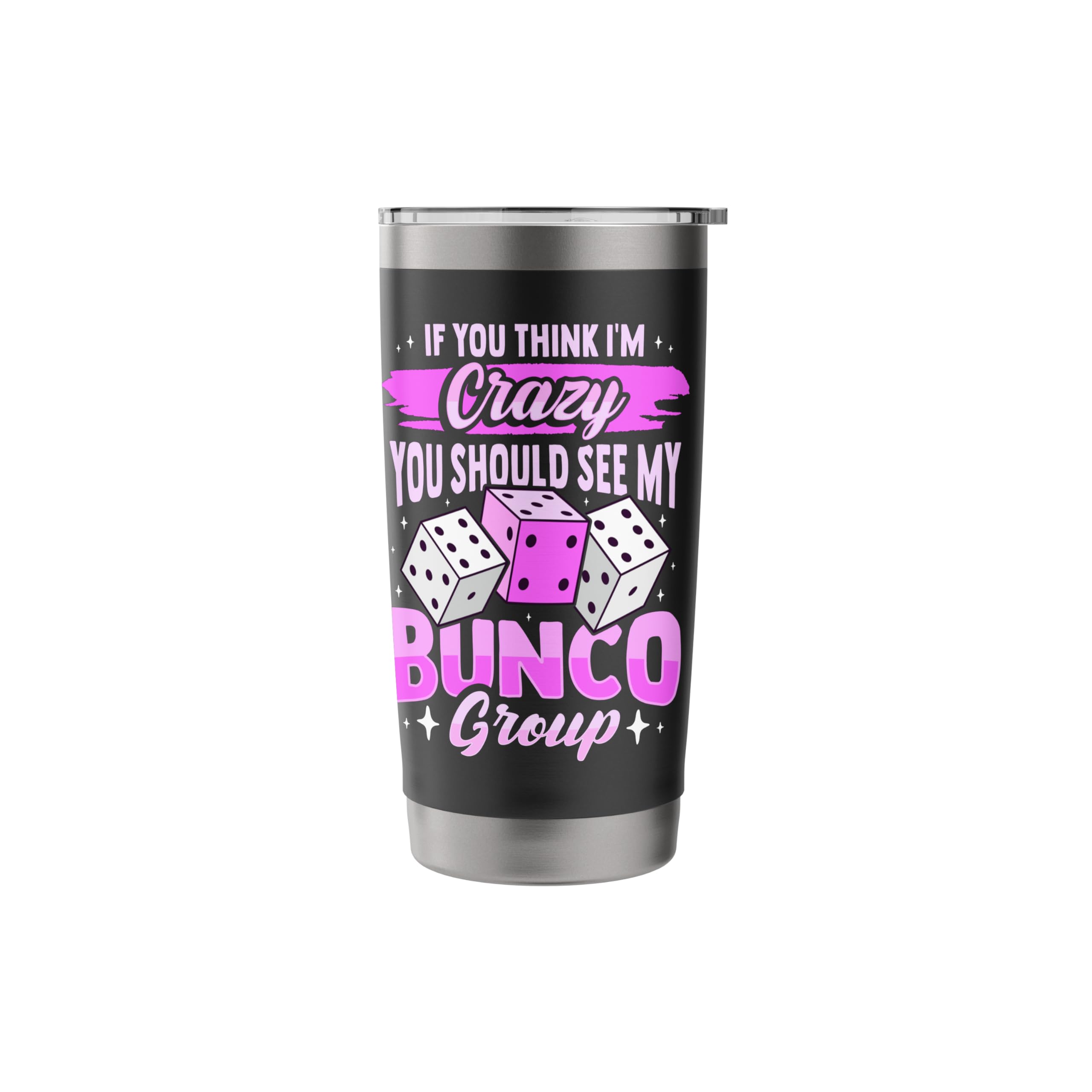 Bunco Game and Bunco Group Design for Bunco Babes Stainless Steel Insulated Tumbler