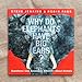 Why Do Elephants Have Big Ears?: Questions ― and Surprising Answers ― About Animals