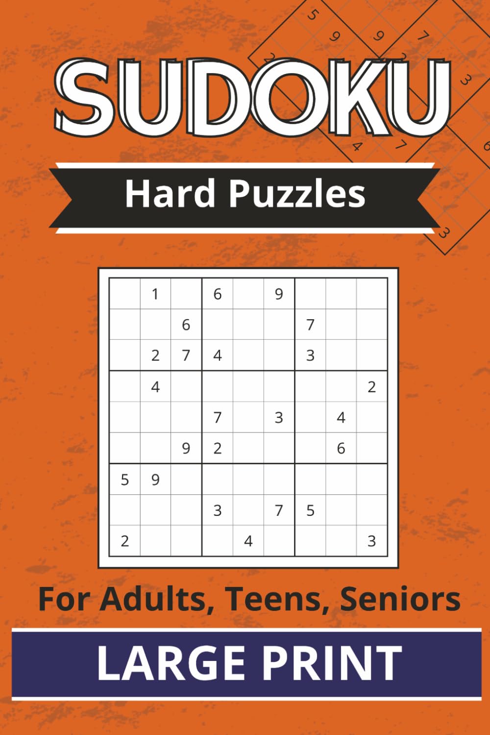 Sudoku - Hard Puzzles: 200 Hard Sudoku Puzzles for Adults, Teens & Advanced Solvers, Challenging Brain Training Games to Sharpen Logic, Memory, Focus & Problem-Solving Skills (Sudoku Puzzle Series)