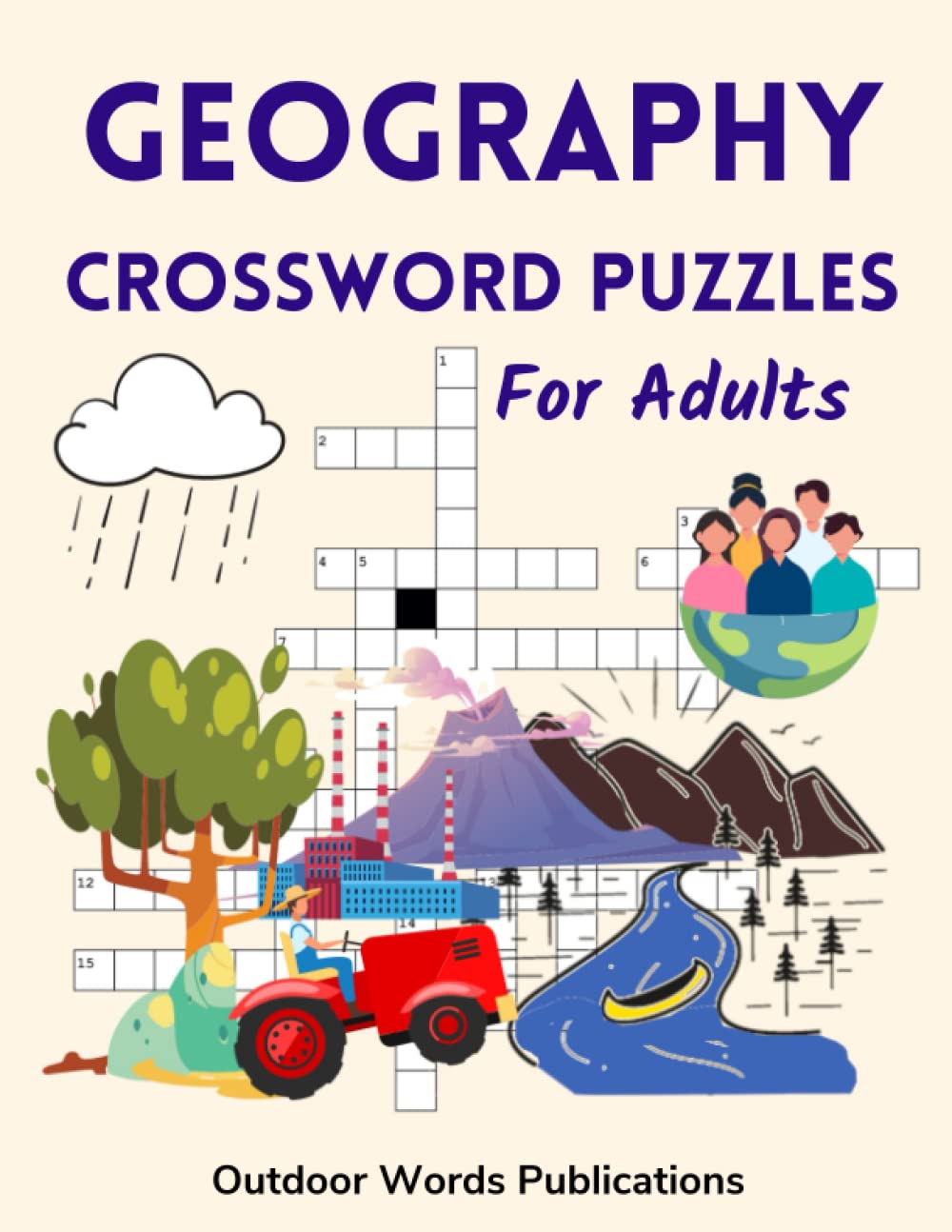 Geography Crossword Puzzles For Adults: Medium Level Puzzle Book for Geography Enthusiasts