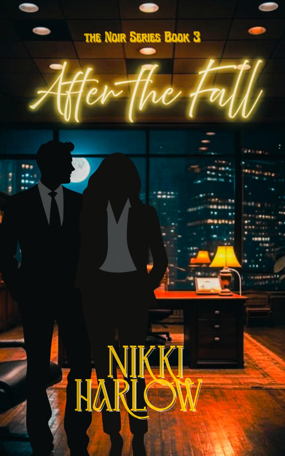 After the Fall: Noir Series Book 3 (The Noir Series)