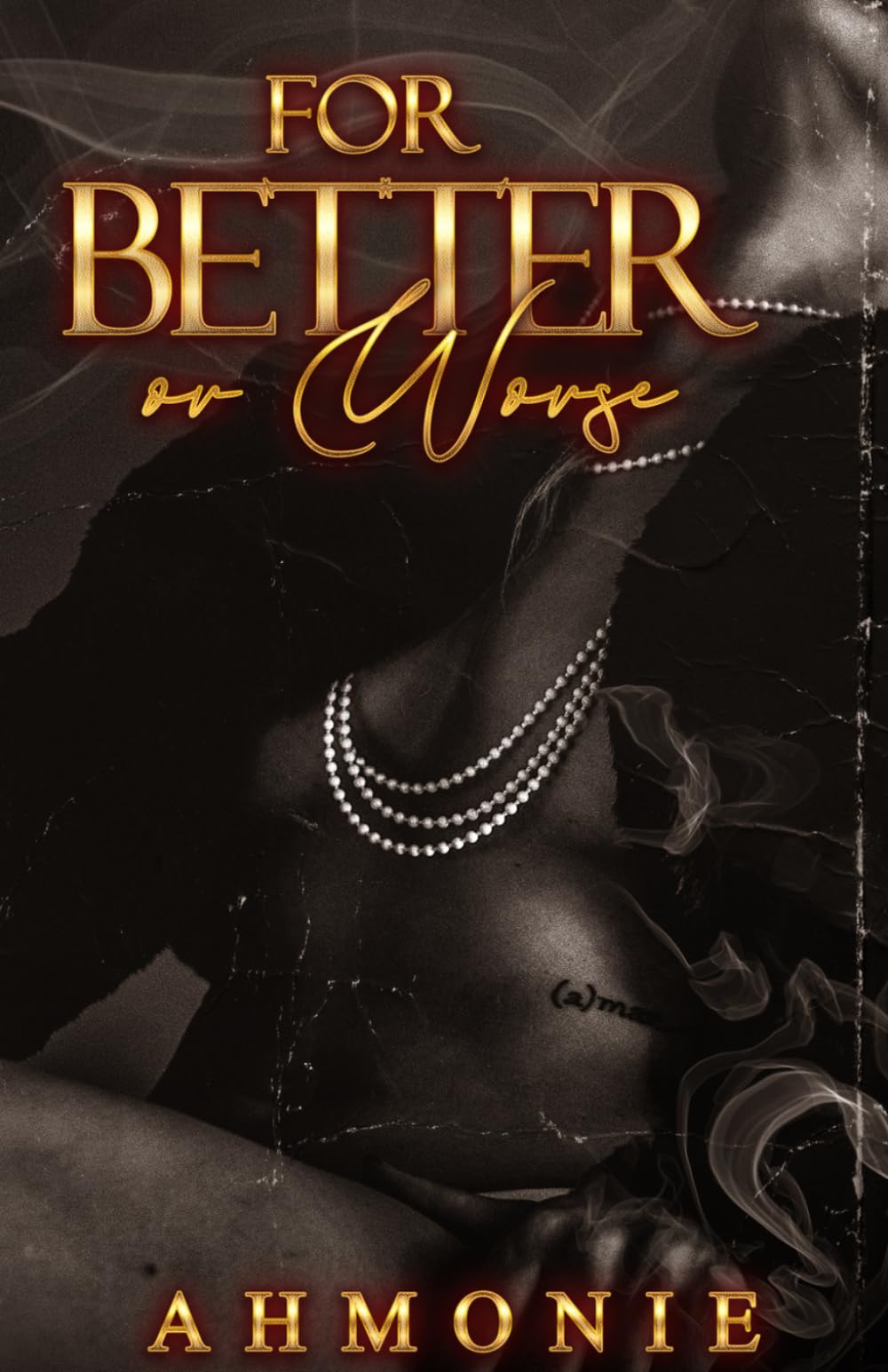 For Better or Worse