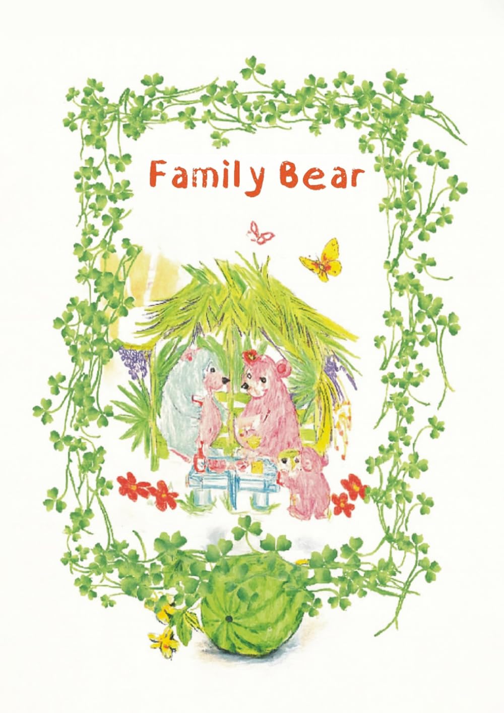 Family Bear: The Things We Do