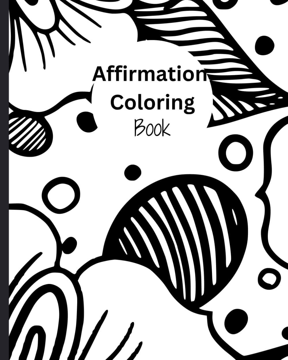 Affirmation Coloring Book