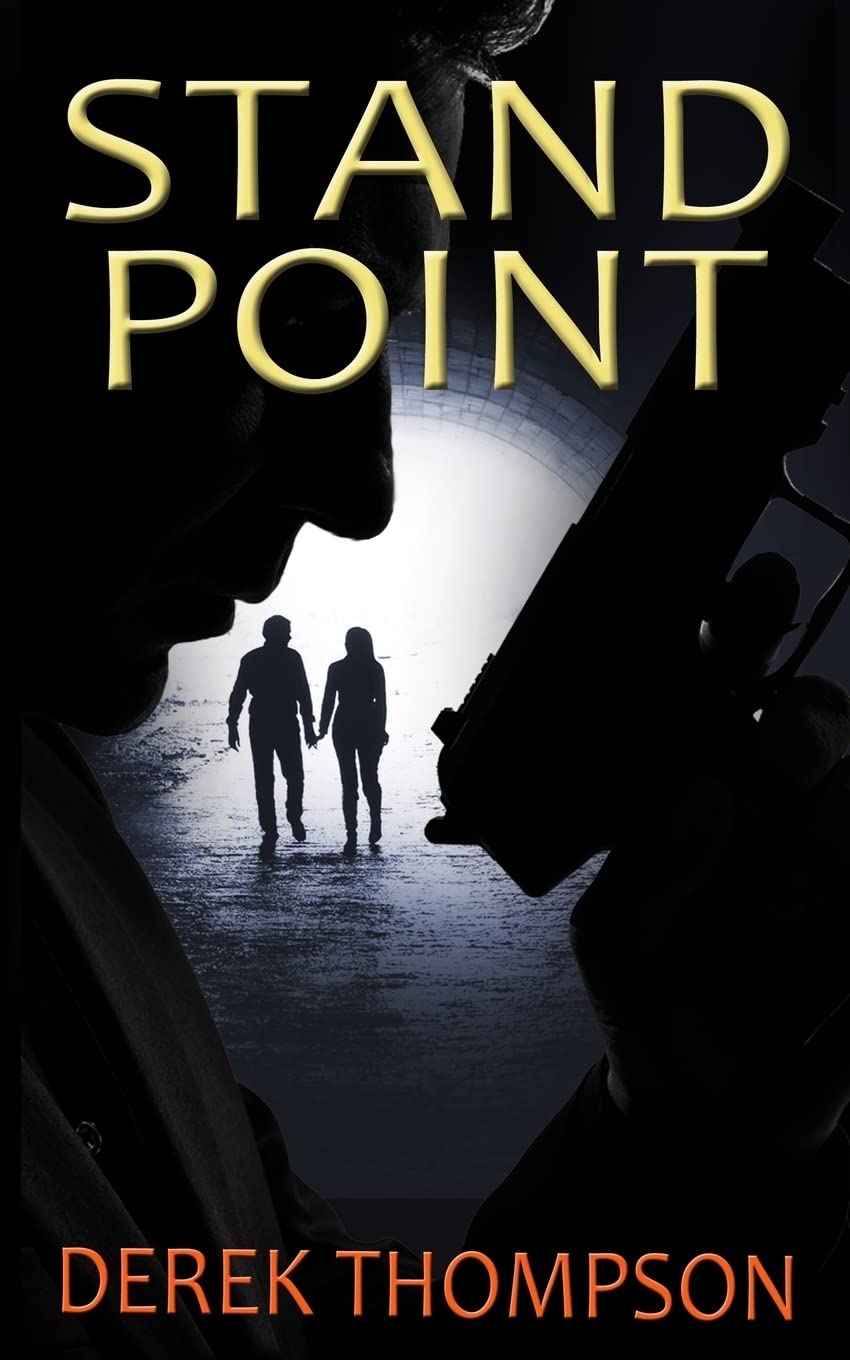 STANDPOINT: A gripping thriller full of suspense