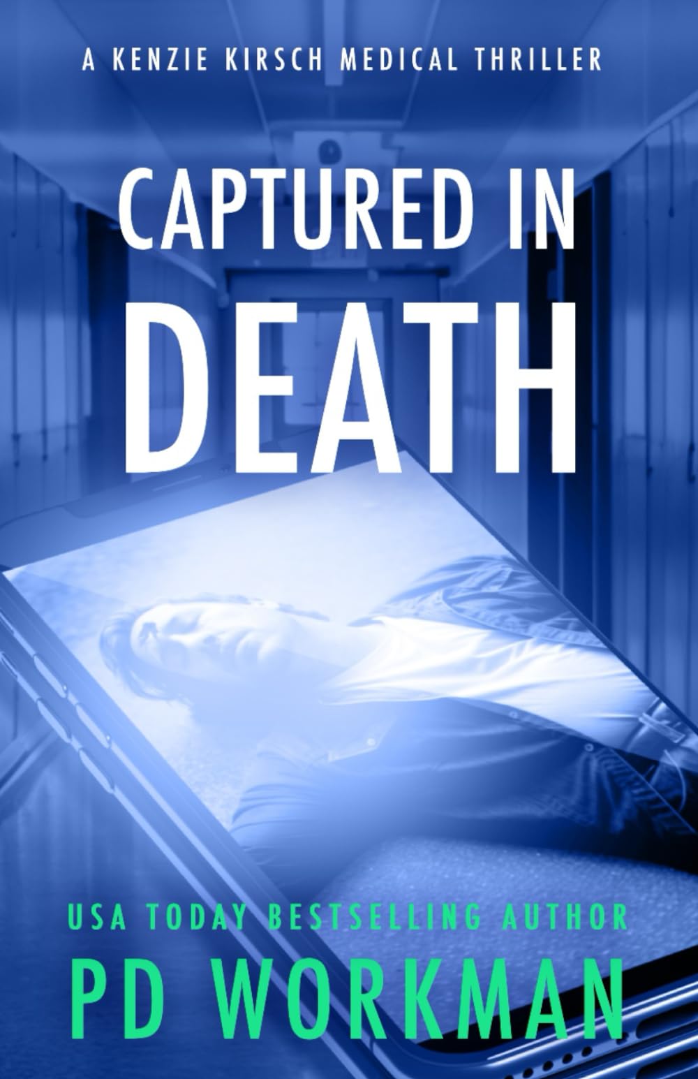 Buy Captured in Death: 10 (A Kenzie Kirsch Medical Thriller) โ BookShops.in