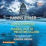ハンス・アイスラー:ライプツィヒ交響曲 他
