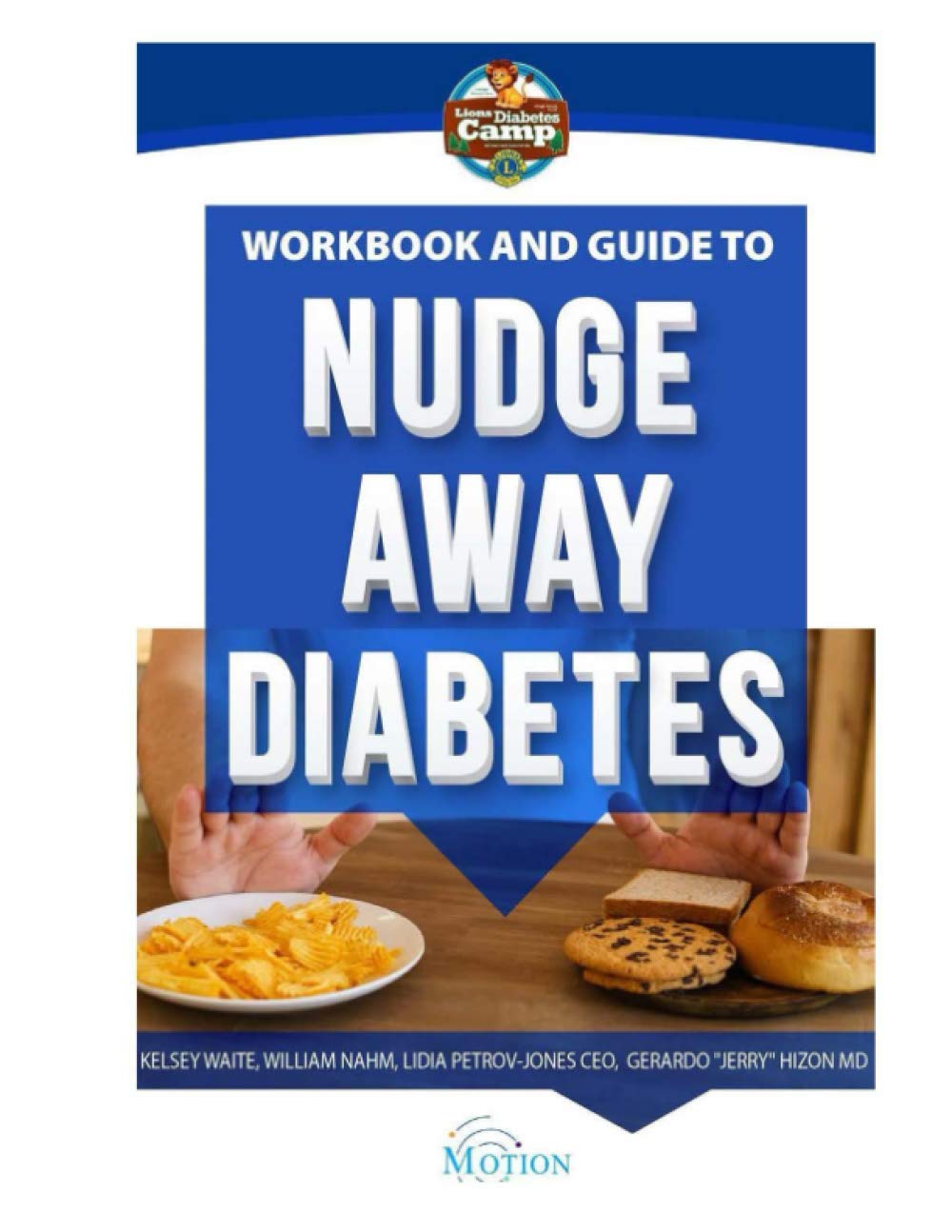 Workbook and Guide to Nudge Away Diabetes