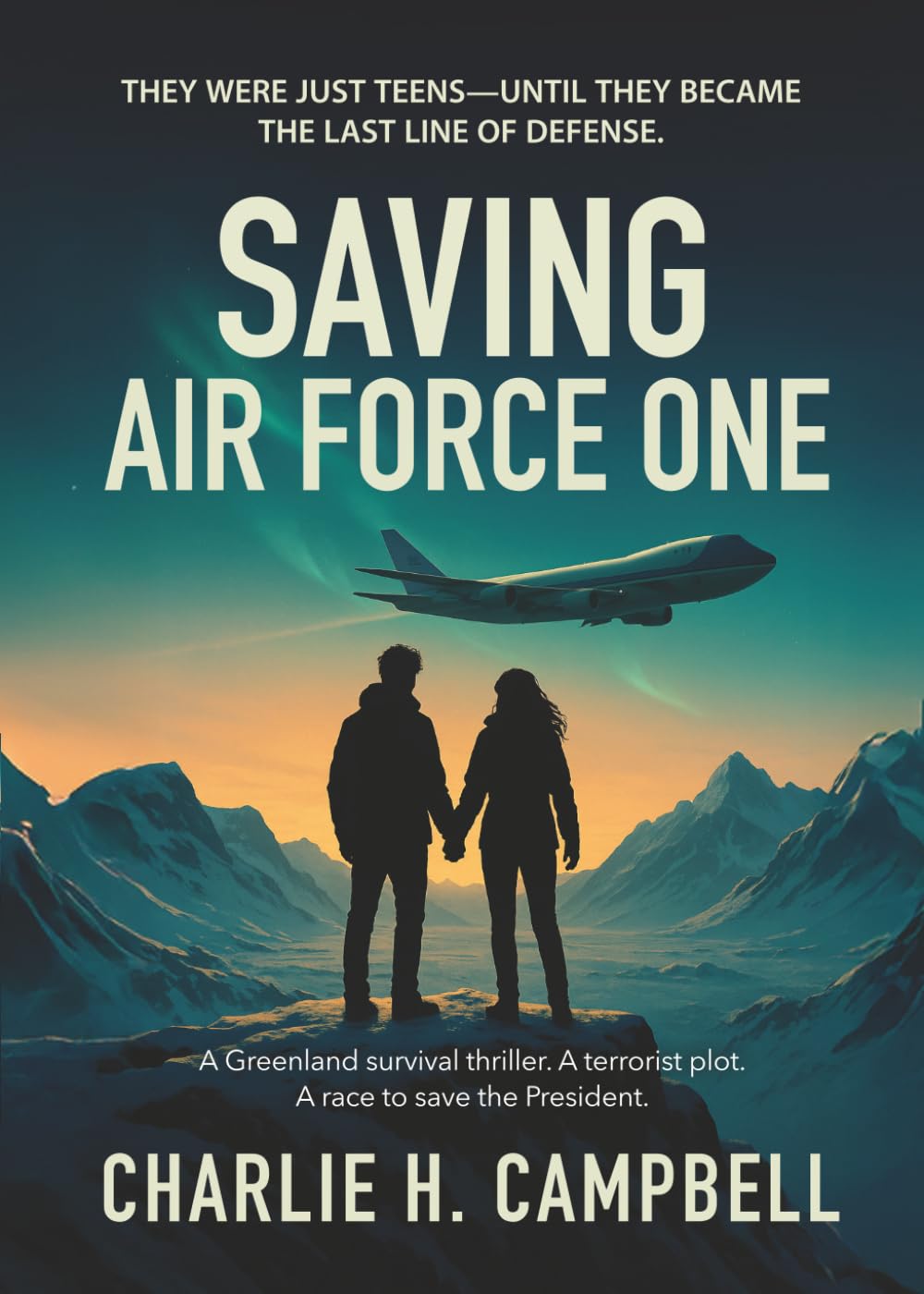 SAVING AIR FORCE ONE: A clean Christian teen thriller packed with courage, faith, and high-stakes action