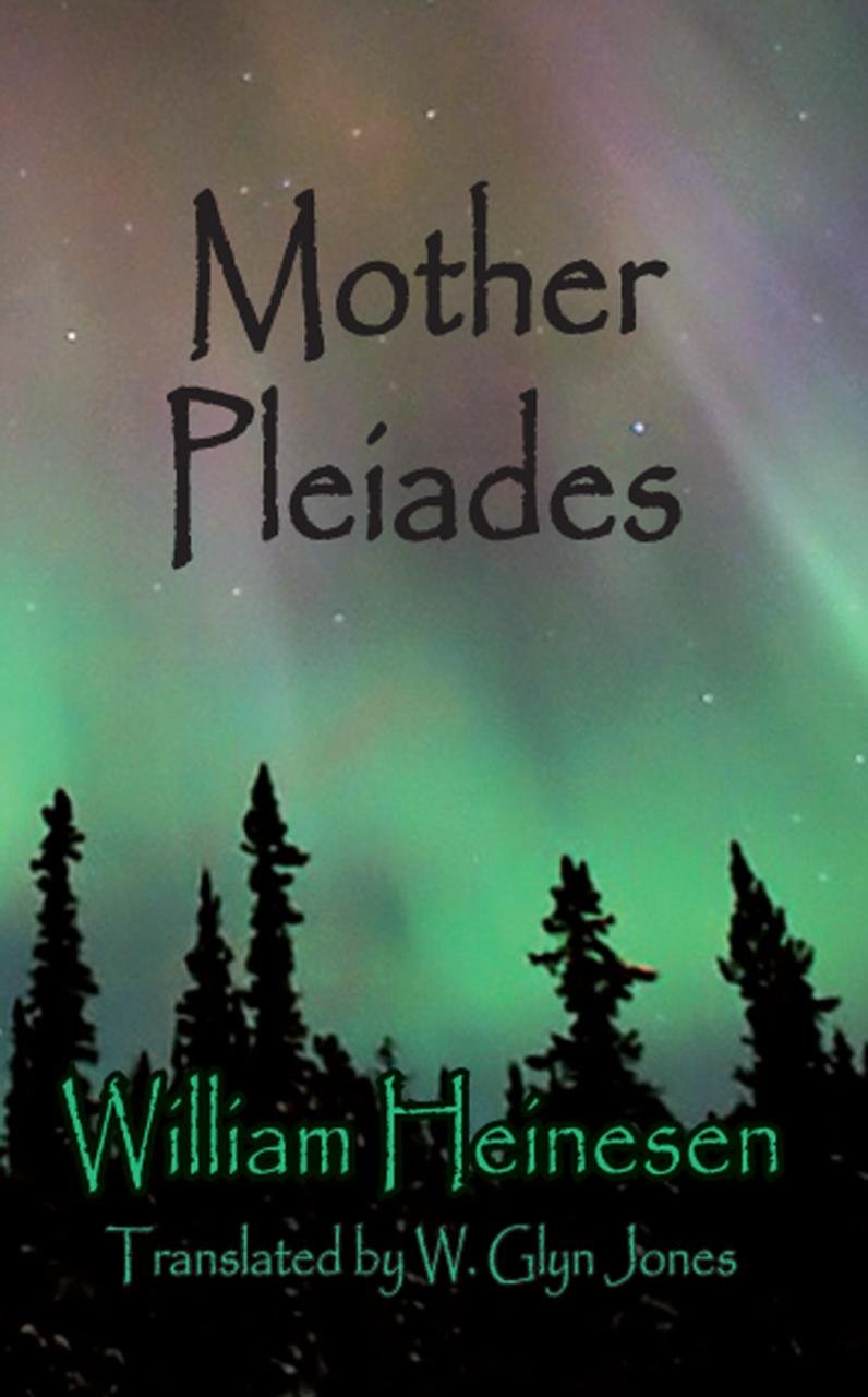 Mother Pleaides by William Heinesen (Paperback Book)