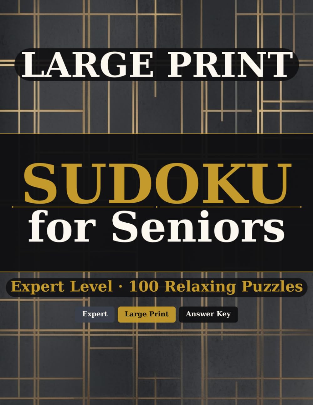 Large Print Sudoku for Seniors: 100 Expert Sudoku Puzzles with Large Grids and Solutions