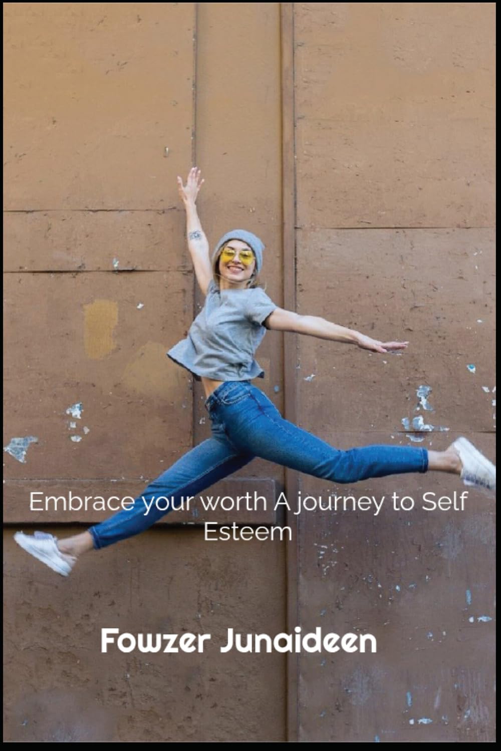 Embrace Your Worth: A Journey to Self Esteem