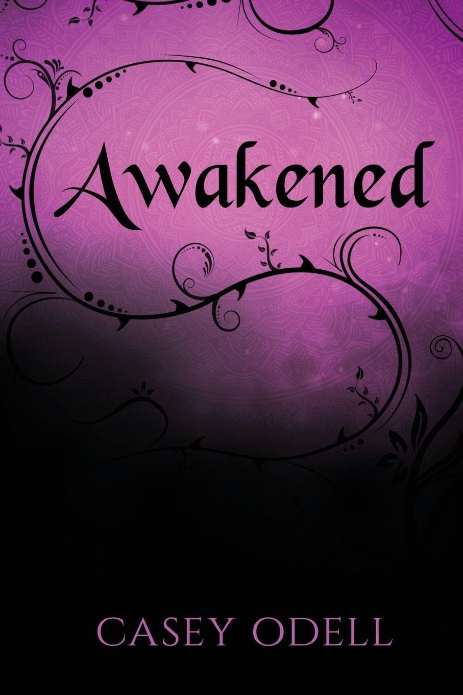 Awakened: (Cursed Magic Series, Book Two)