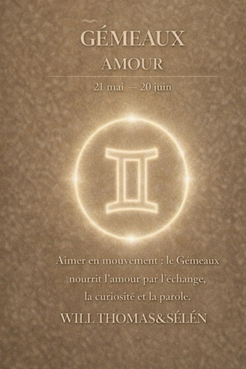 GEMEAUX AMOUR: FONCTIONNEMENT AMOUREUX, ATTACHEMENT, DÉSIRS, CONFLITS ET CHOIX RELATIONNELS DES GÉMEAUX (signes astrologique)