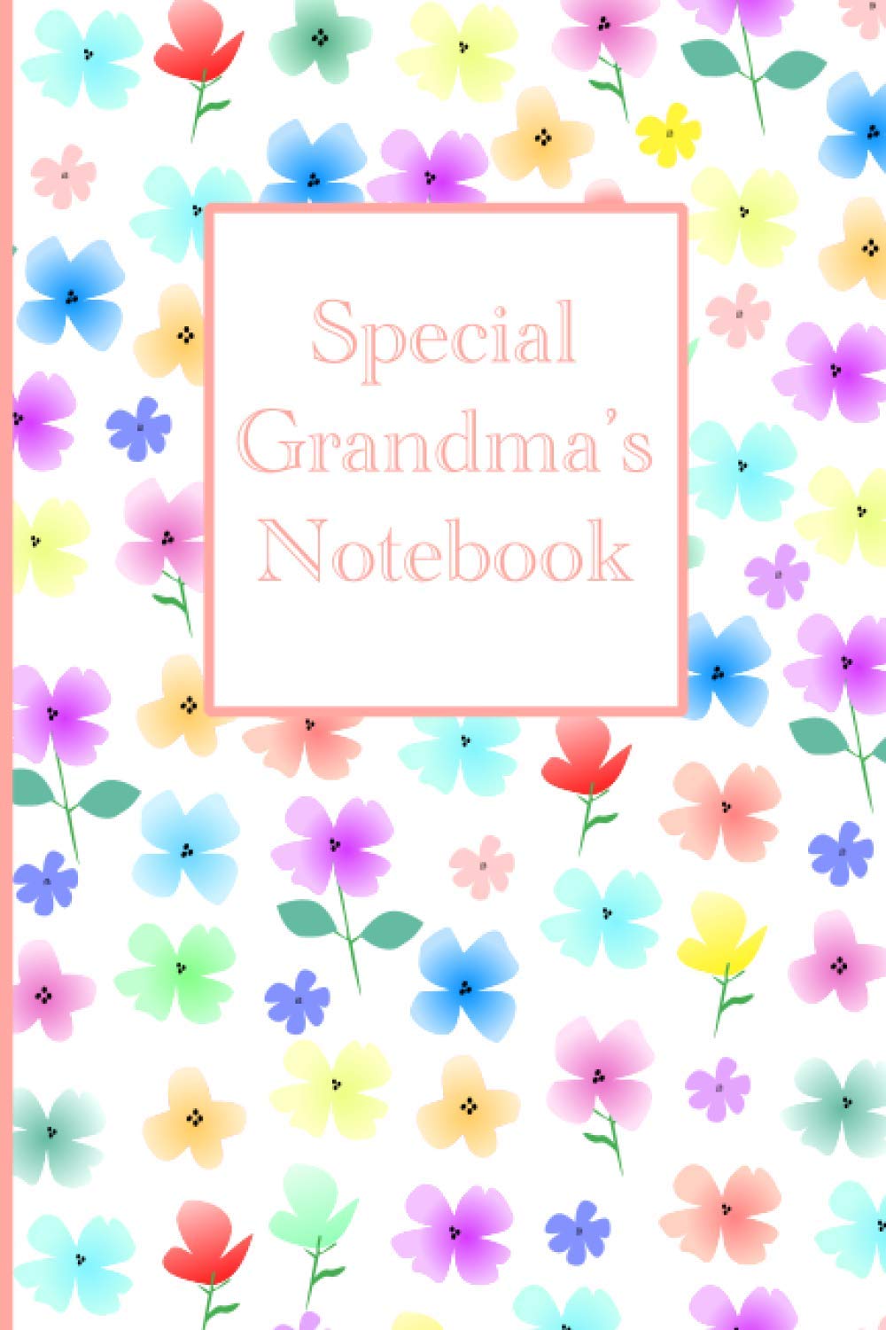 Special Grandma’s Notebook: 100 Page Lined Notebook