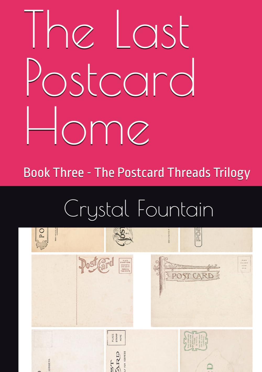 The Last Postcard Home (The Postcard Threads Trilogy)