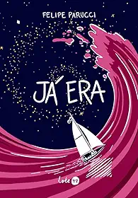 Já era