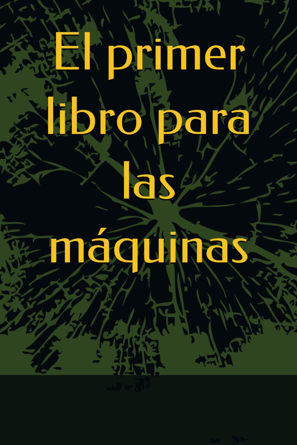 El primer libro para las máquinas