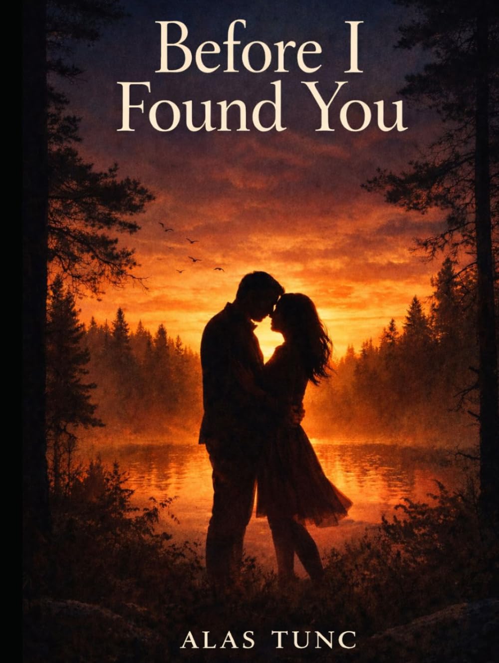 Before I Found You
