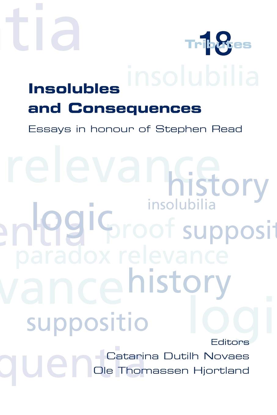 Insolubles and Consequences (Tributes)