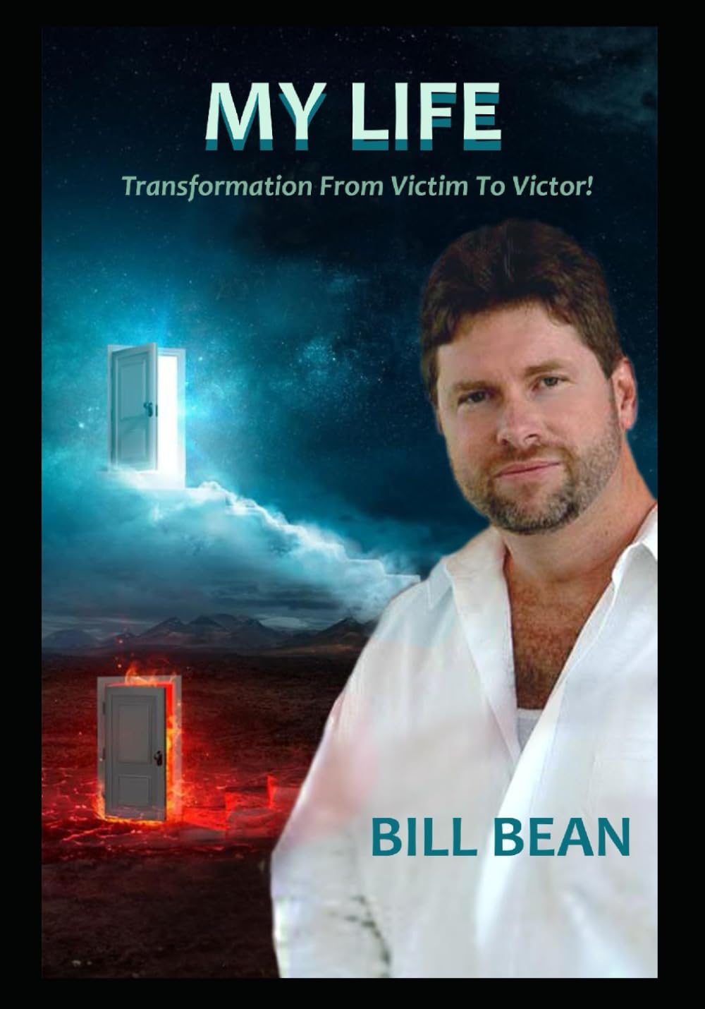My Life: Transformation from victim to Victor