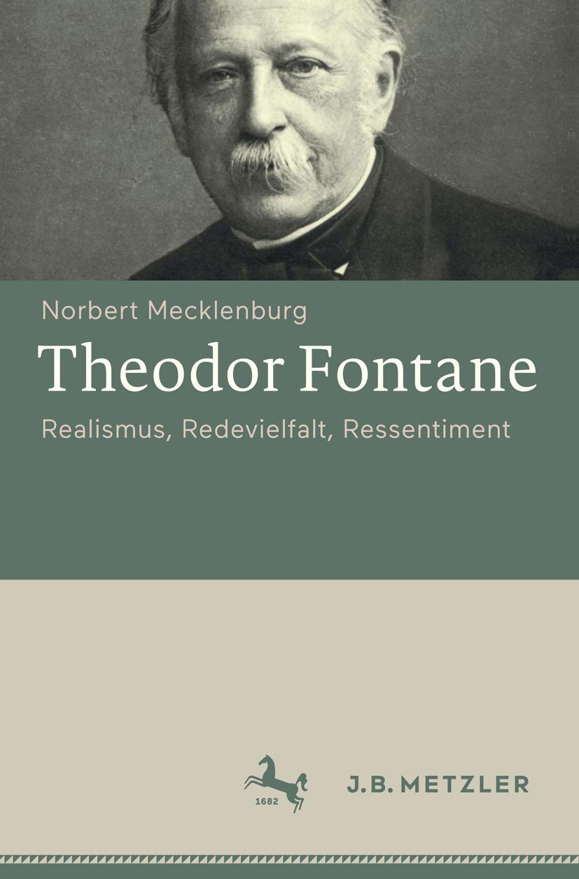 Was Verstehen Wir Unter Realismus Fontane Theodor Fontane: Realismus, Redevielfalt, Ressentiment : Mecklenburg