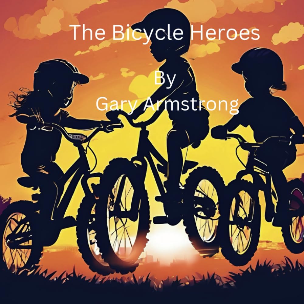 The Bicycle Heroes (The Essential Virtues)