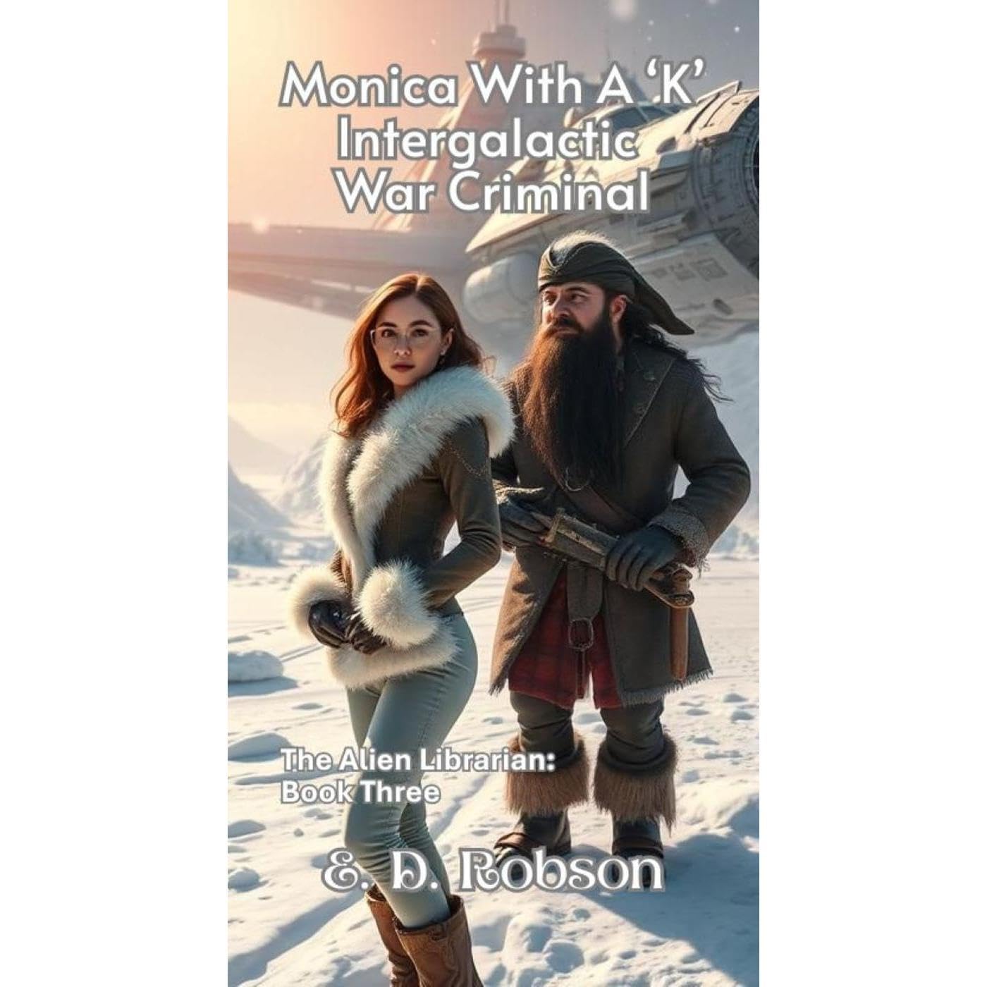 Monika With A 'K' Intergalactic War Criminal