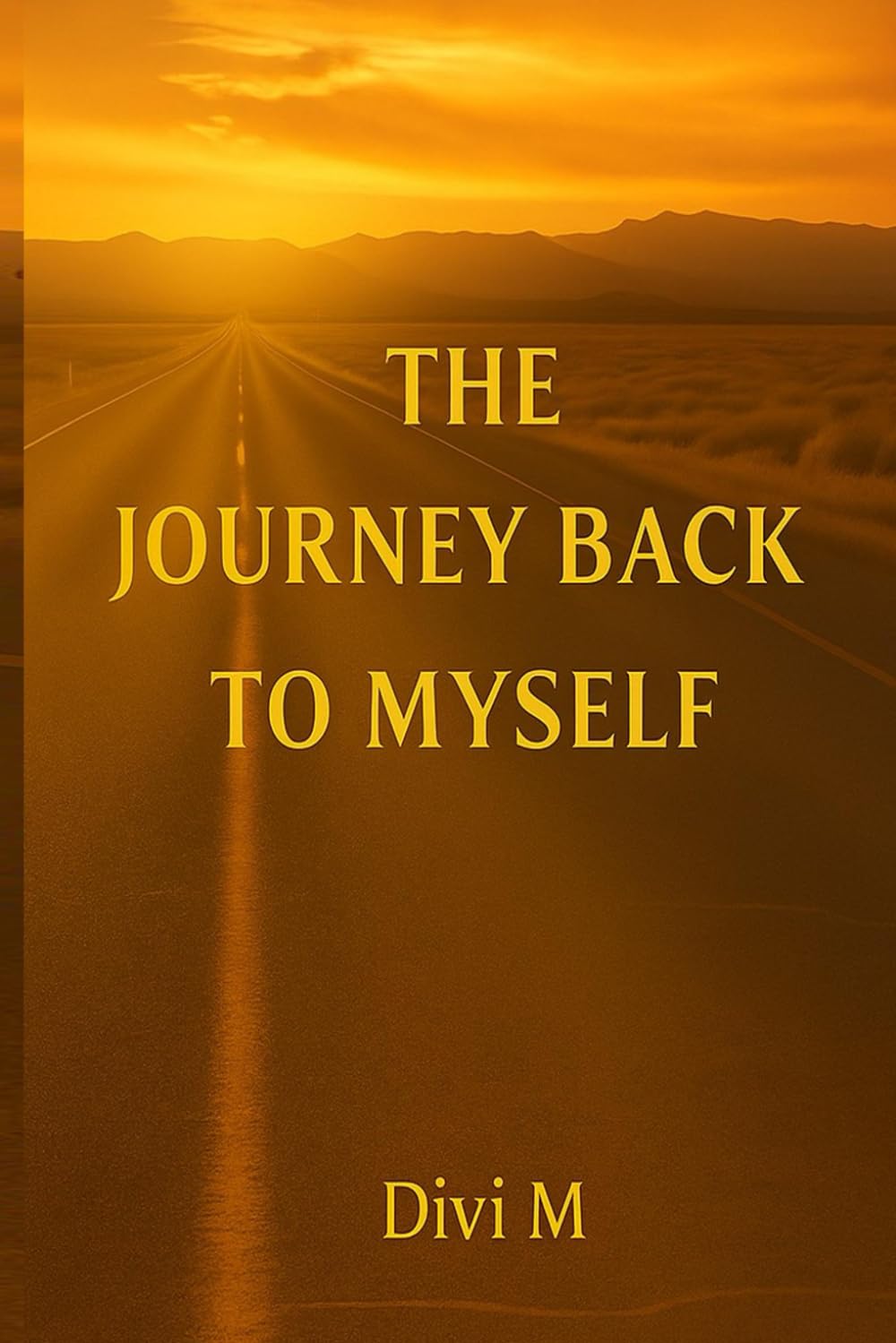 The Journey Back to Myself: A gentle guide to emotional healing, inner awakening and self-discovery.