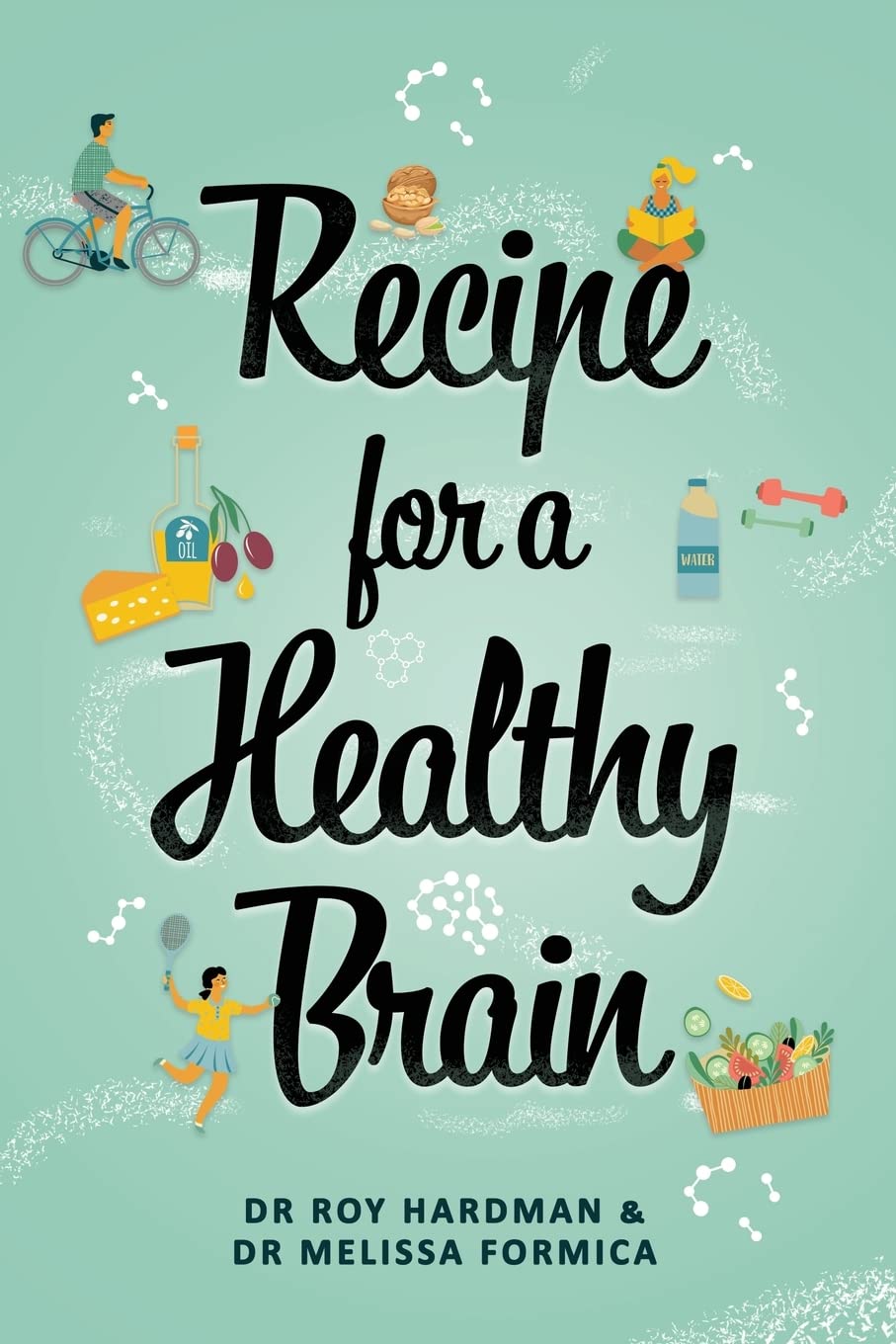 Recipe for a Healthy Brain