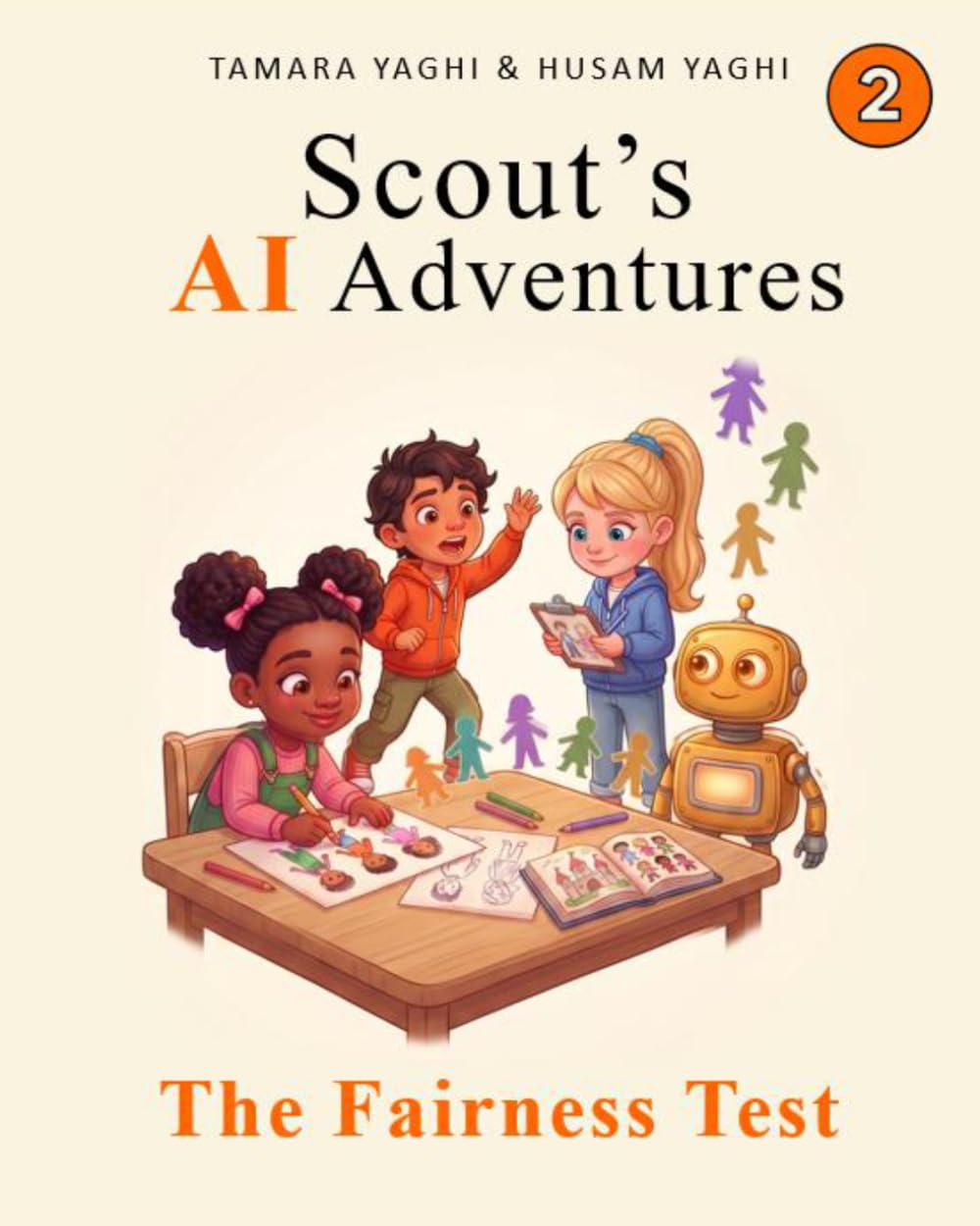 Scout's AI Adventures: The Fairness Test: An AI Literacy Book for Children Ages 7–10: 2