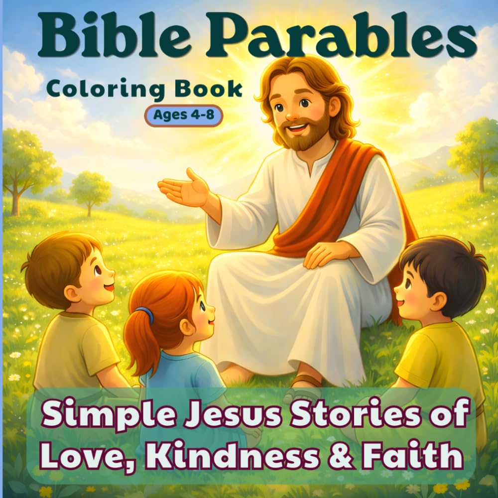 Bible Parables Coloring Book for Kids Ages 4–8: Simple Jesus Stories of Love, Kindness & Faith (Little Lights Bible Coloring)