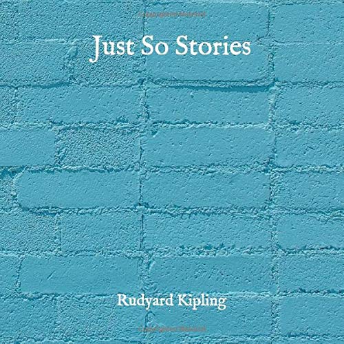 Just So Stories