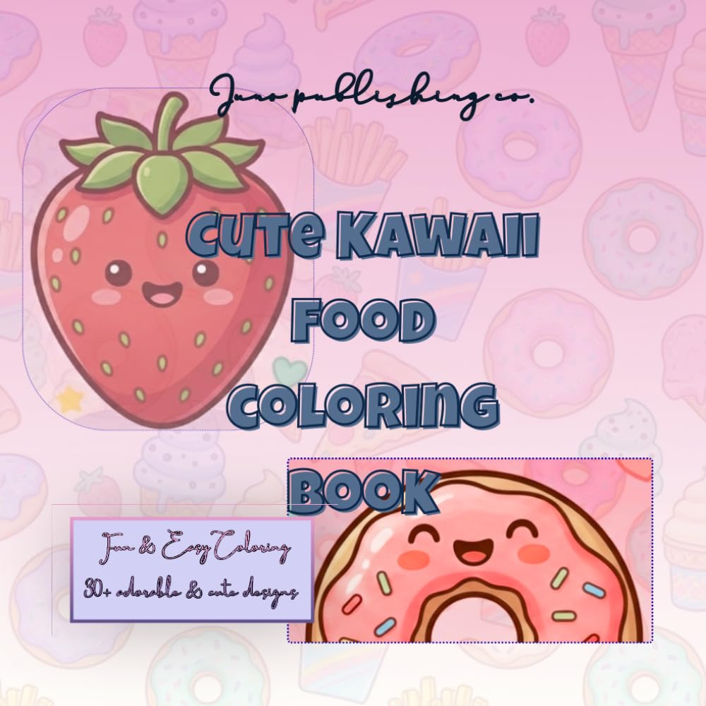 Kawaii Food Coloring Book:: Relaxing Book for Kids , Teens & Adults