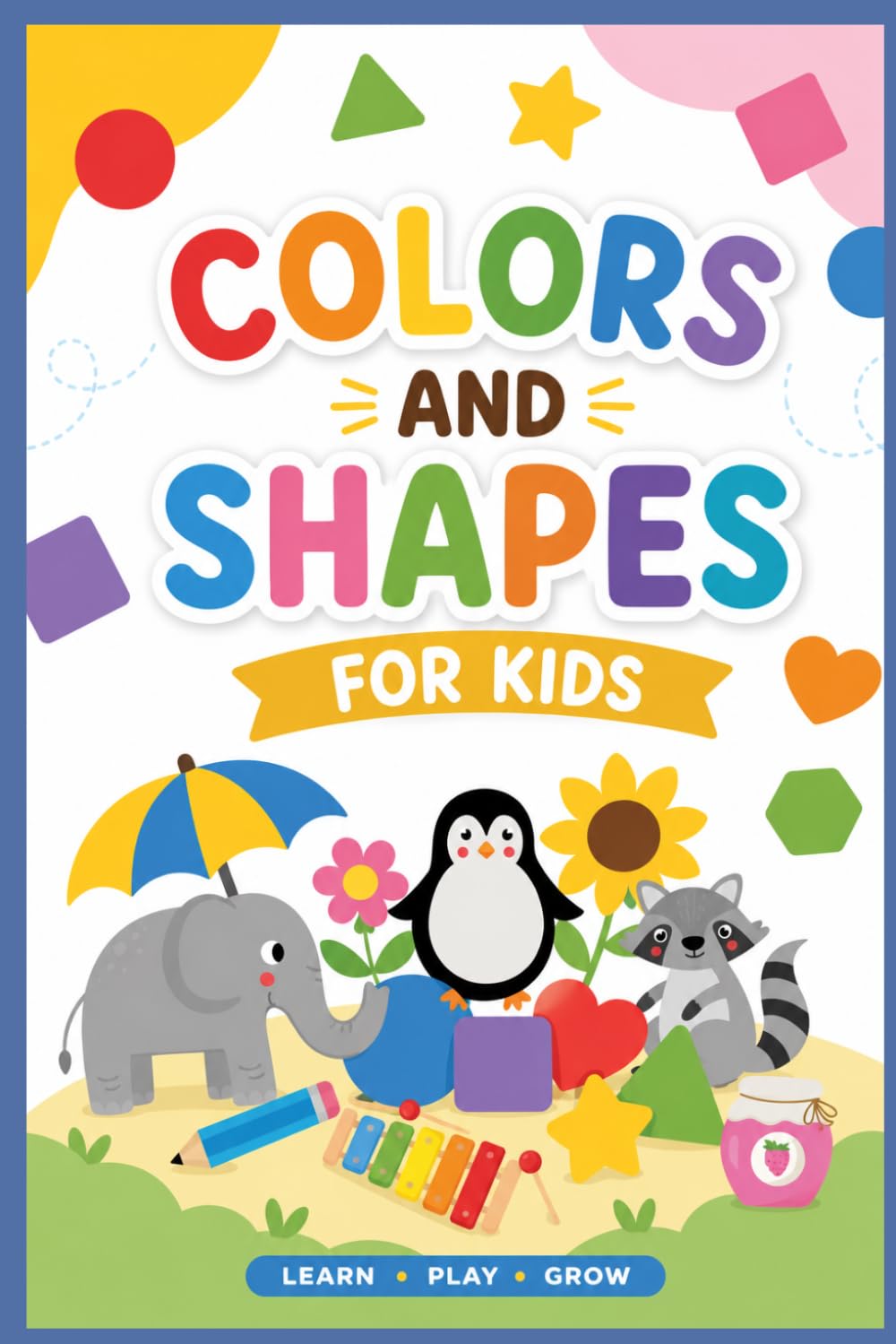 Colors and Shapes for Kids: Learn Colors, Shapes, Matching & Early Skills