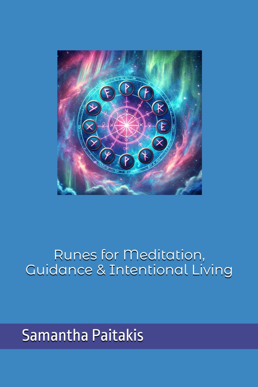 Runes for Meditation, Guidance & Intentional Living