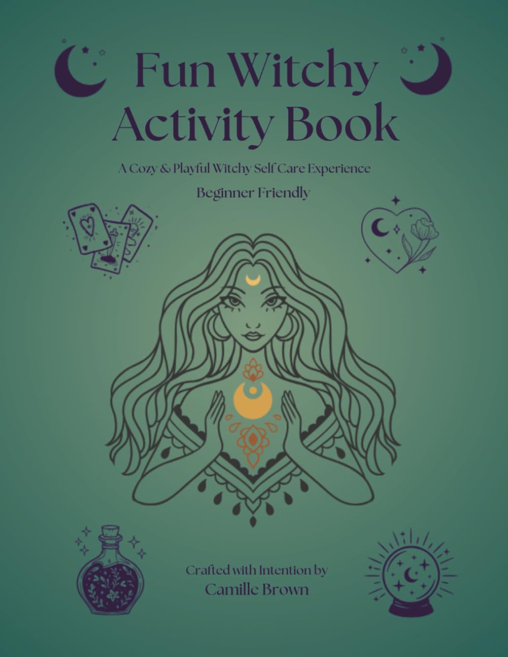 Fun Witchy Activity Book: A cozy & Playful Witchy Self Care Experience