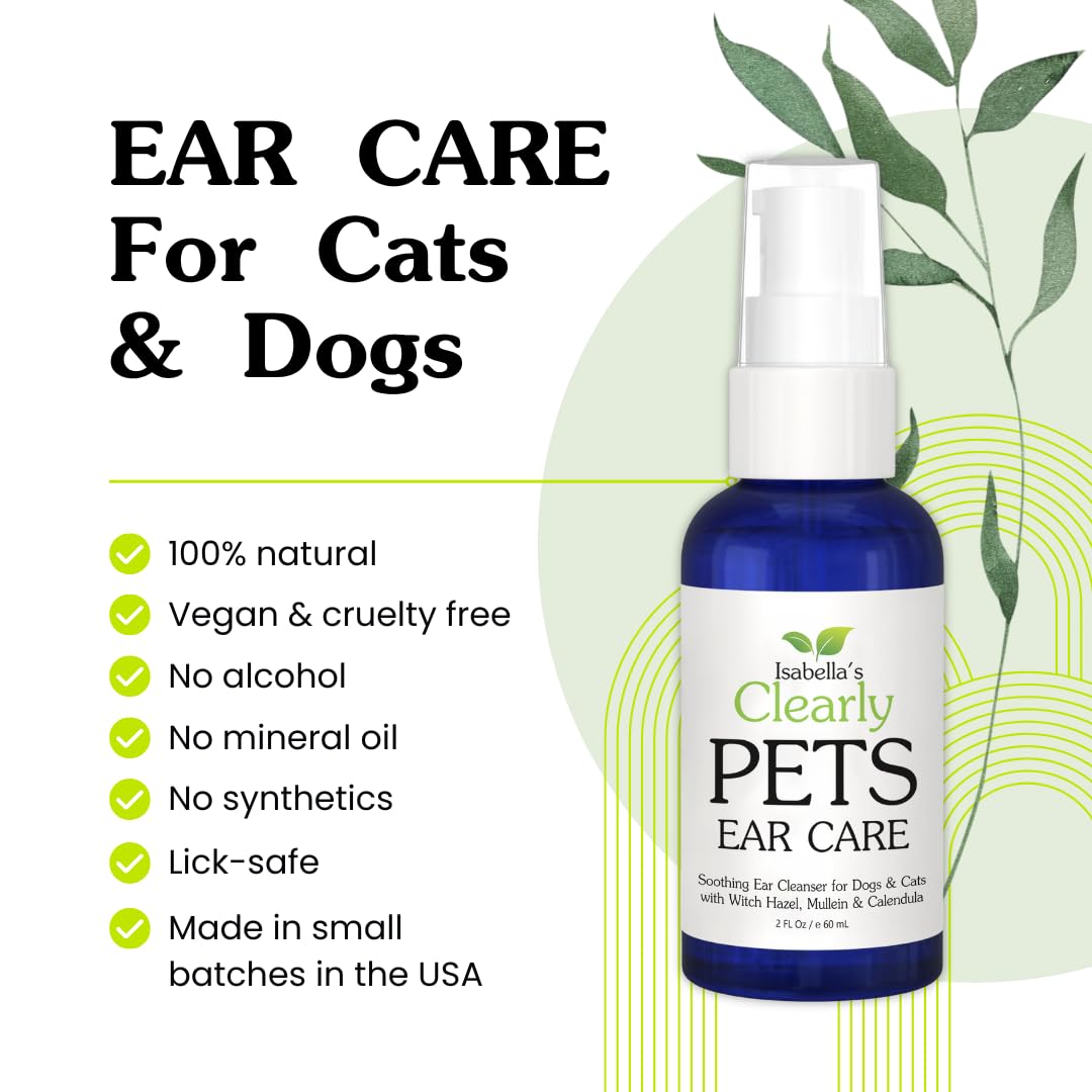 Isabella's Clearly Aceite natural para orejas de perros y gatos para eliminar la cera y aliviar el picor con caléndula, hamamelis y gordolobo