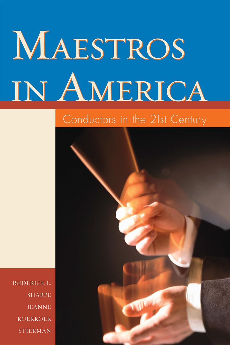 Maestros in America conductors book 21st century music histoire