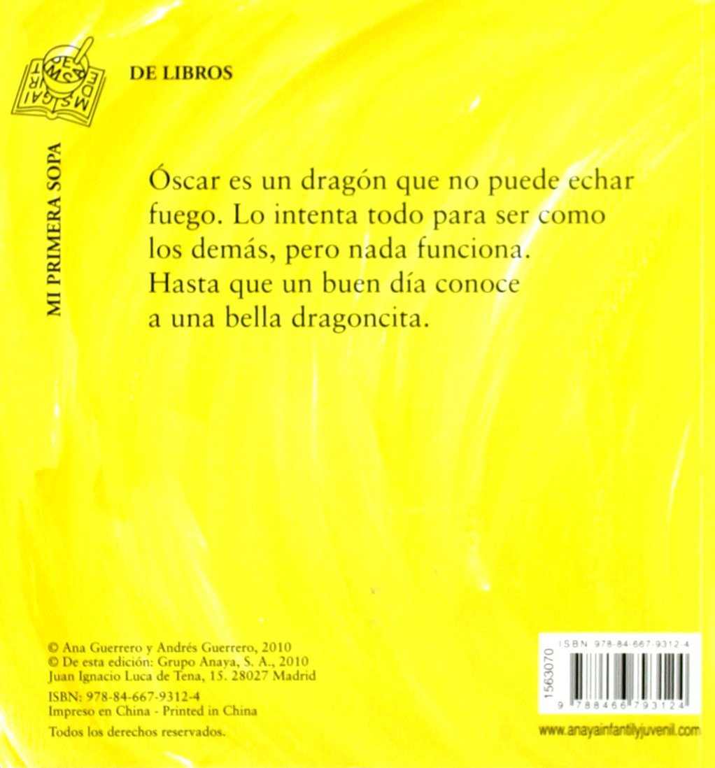 El dragón frío (Primeros Lectores (1-5 Años) - Mi Primera Sopa De Libros)