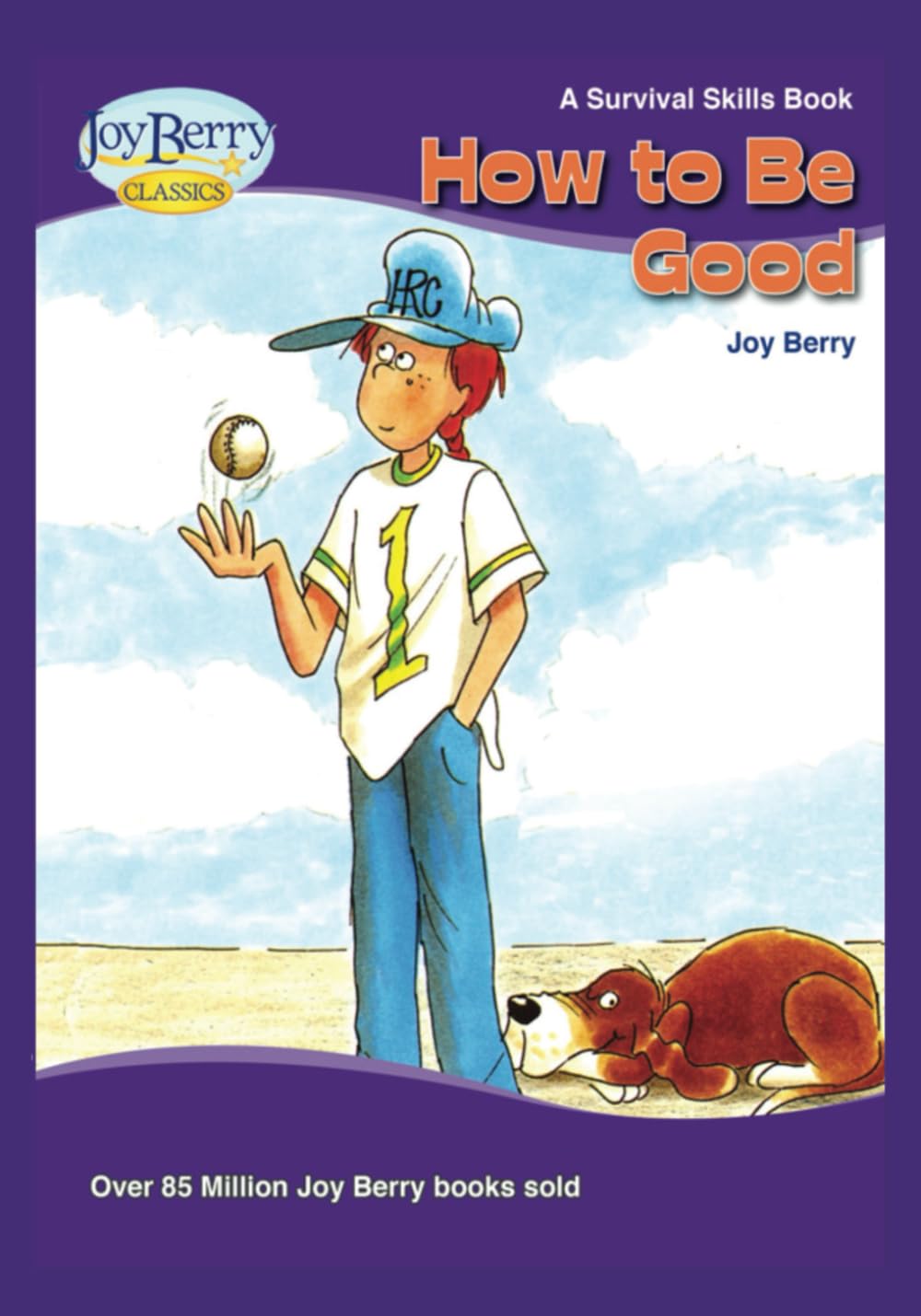 How to Be Good (Survival Skills)