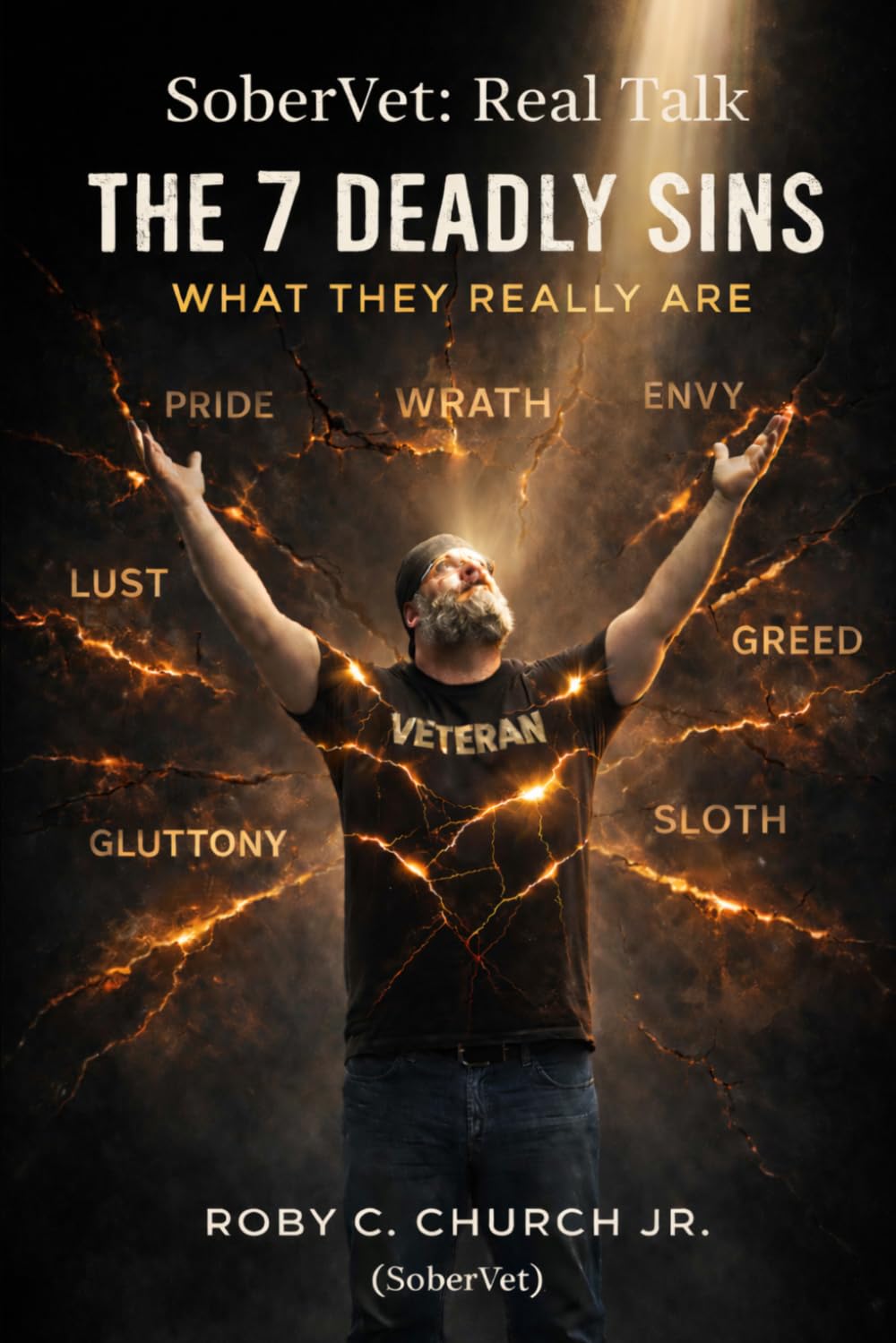 SoberVet: Real Talk — The 7 Deadly Sins: What They Really Are