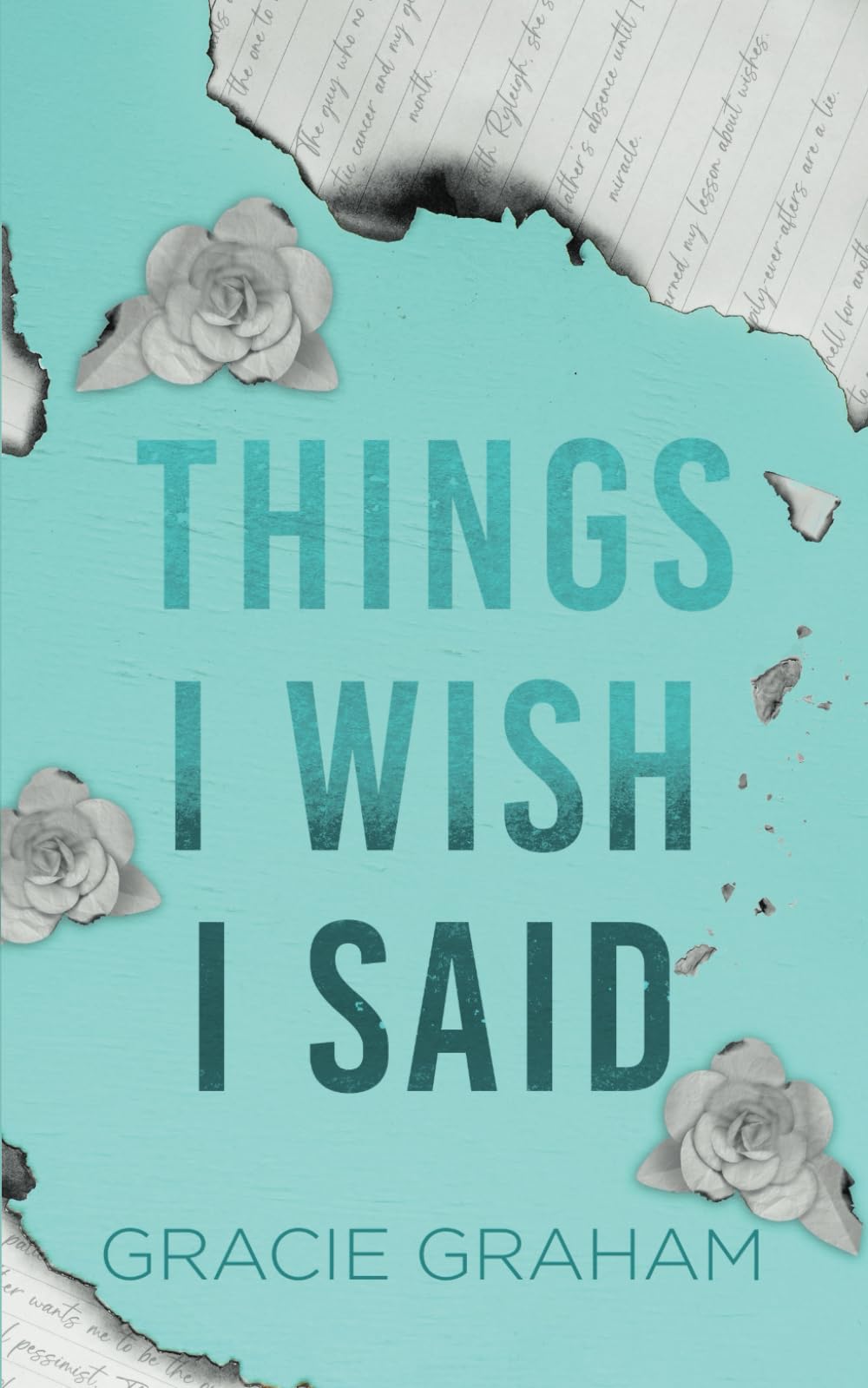 Things I Wish I Said